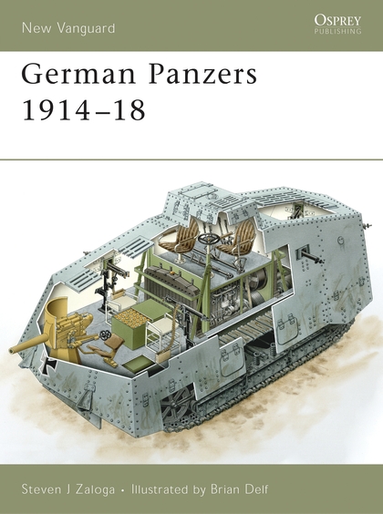 Бумажная книга «German Panzers 1914–18», автор Стивен Залога - фото №1