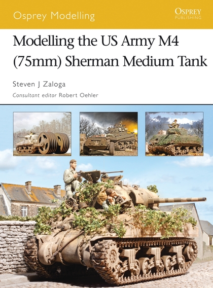 Паперова книга «Modelling the US Army M4 (75mm) Sherman Medium Tank» - фото №1