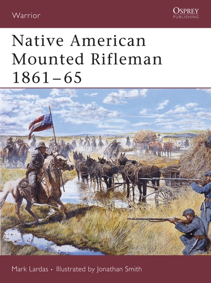 Паперова книга «Native American Mounted Rifleman 1861–65» - фото №1