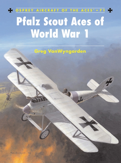 Паперова книга «Pfalz Scout Aces of World War 1» - фото №1