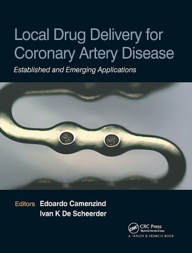 Паперова книга «Local Drug Delivery for Coronary Artery Disease: Established and Emerging Applications» - фото №1