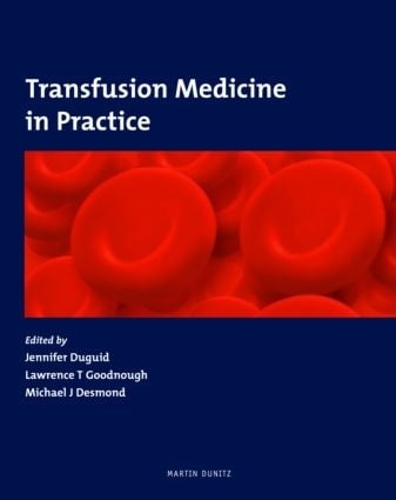 Бумажная книга «Transfusion Medicine in Practice» - фото №1
