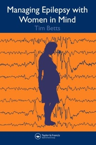 Бумажная книга «Managing Epilepsy with Women in Mind», авторов Лин Гринхилл, Тимоти Беттс - фото №1