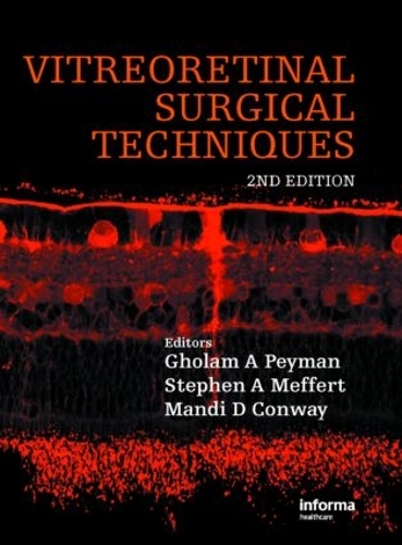 Паперова книга «Vitreoretinal Surgical Techniques, Second Edition», авторів Голам А. Пейман, Манді Д. Конвей, Стівен А. Мефферт - фото №1