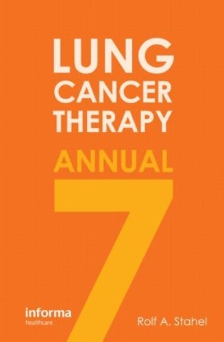 Паперова книга «Lung Cancer Therapy Annual 7» - фото №1