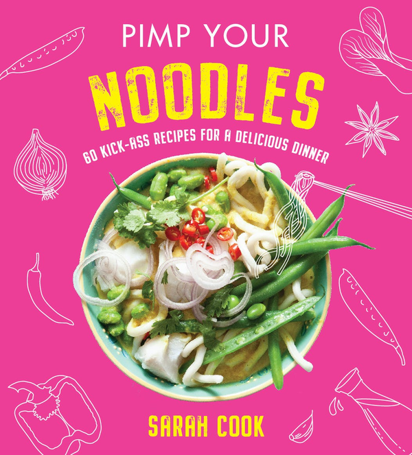 Бумажная книга «Pimp Your Noodles», автор Сара Кук - фото №1