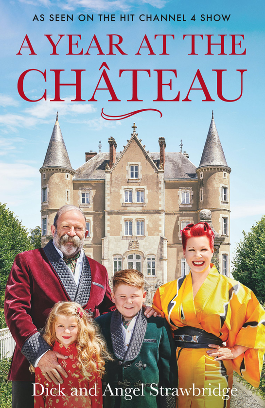 Бумажная книга «A Year at the Chateau», авторов Дик Строубридж, Энджел Строубридж - фото №1