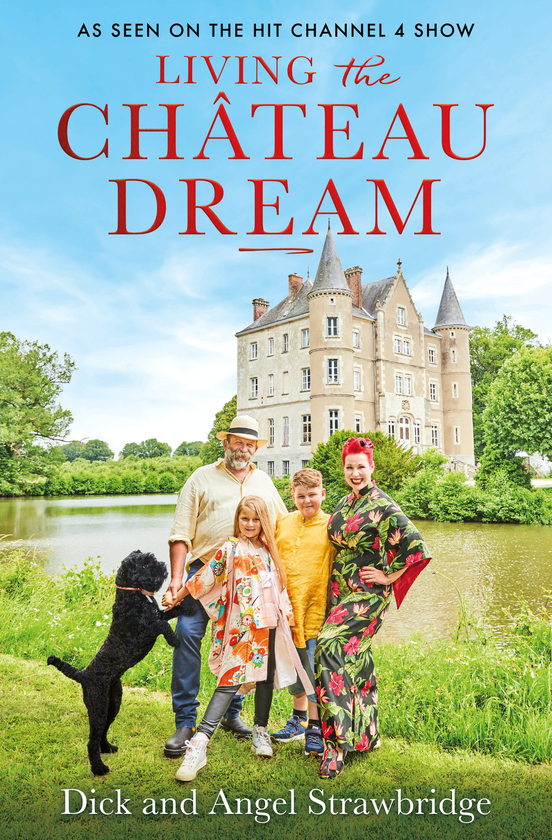 Паперова книга «Living the Chateau Dream», автор Енджел Строубридж - фото №1