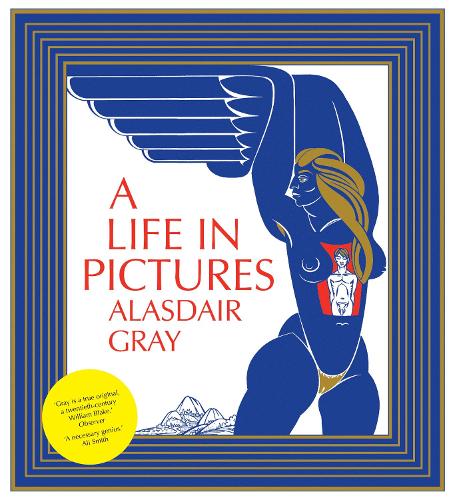 Бумажная книга «A Life In Pictures», автор Аласдер Грей - фото №1