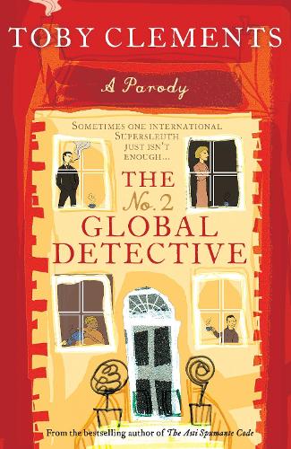 Паперова книга «The No. 2 Global Detective: A Parody», автор Тобі Клементс - фото №1