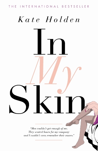 Паперова книга «In My Skin», автор Кейт Холден - фото №1