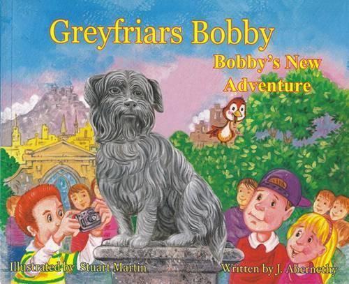 Паперова книга «Greyfriars Bobby: Bobby's New Adventure», авторів Дж. Абернеті, Мартін Стюарт - фото №1