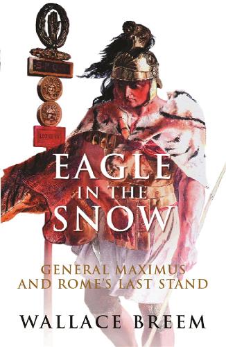 Паперова книга «Eagle in the Snow: The Classic Bestseller», автор Воллес Брім - фото №1