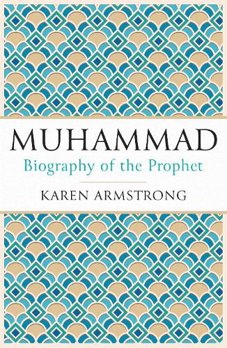 Бумажная книга «Muhammad: Biography of the Prophet», автор Карен Армстронг - фото №1