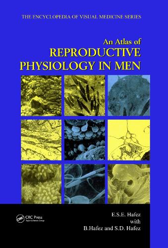 Паперова книга «An Atlas of Reproductive Physiology in Men», авторів B. Хафез, С.Е. Хафез, Саад Дін Хафез - фото №1