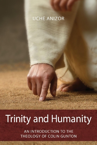 Паперова книга «Trinity and Humanity: An Introduction to the Theology of Colin Gunton», автор Уче Анізор - фото №1