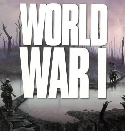 Паперова книга «World War I: Wars That Changed the World», автор Кен Хіллс - фото №1