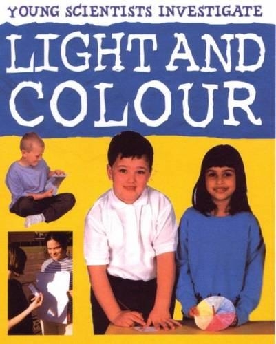 Бумажная книга «Light and Colour: Young Scientists», автор Малкольм Диксон - фото №1