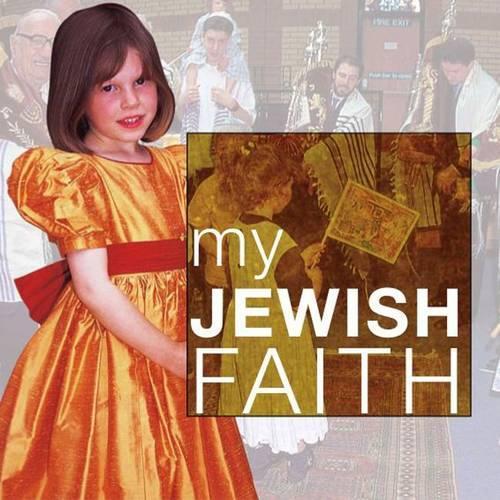Паперова книга «My Jewish Faith: My Faith», автор Енн Кларк - фото №1