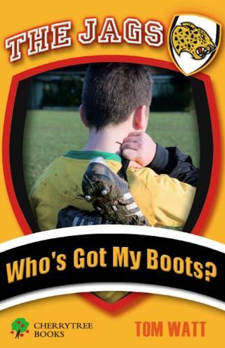 Бумажная книга «Who's Got My Boots?», автор Том Уотт - фото №1