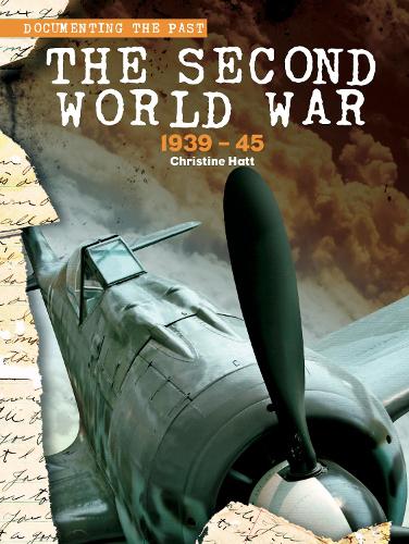 Паперова книга «The Second World War: 1939-45», автор Крістін Хатт - фото №1