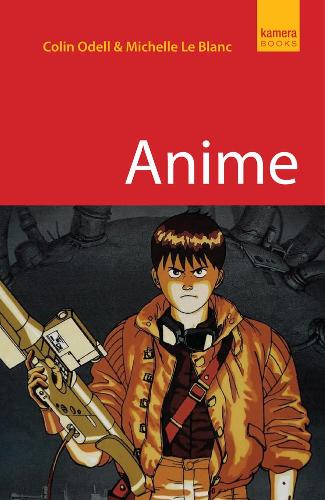Паперова книга «Anime», авторів Колін Оделл, Мішель Ле Блан - фото №1