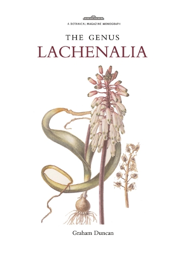 Бумажная книга «Botanical Magazine Monograph: The Genus Lachenalia», автор Грэм Дункан - фото №1