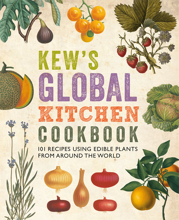 Паперова книга «Kew's Global Kitchen Cookbook» - фото №1