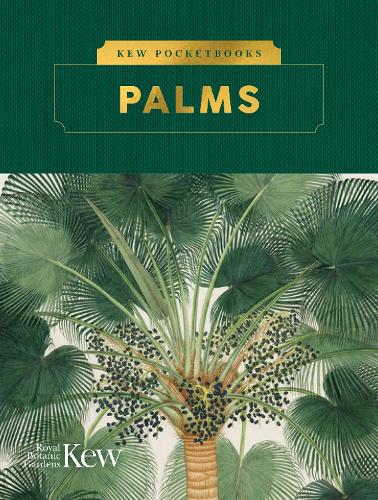 Бумажная книга «Kew Pocketbooks: Palms», автор Королевский ботанический сад, Кью - фото №1