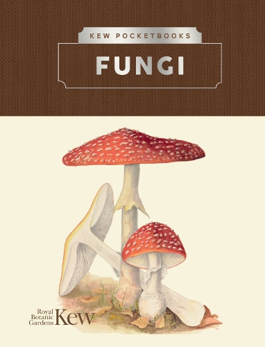 Паперова книга «Kew Pocketbooks: Fungi» - фото №1