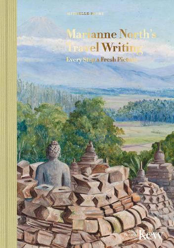 Бумажная книга «Marianne North's Travel Writing: Every Step a Fresh Picture», автор Мишель Пейн - фото №1