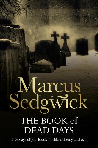 [object Object] «The Book of Dead Days», автор Маркус Седжвік - фото №1