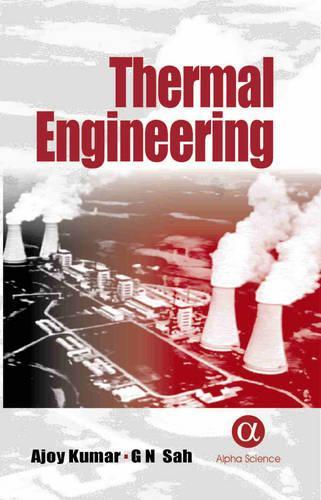Паперова книга «Thermal Engineering», авторів А. Кумар, Г.Н. Сах - фото №1
