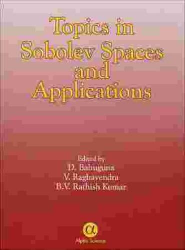 [object Object] «Topics in Sobolev Spaces and Applications», авторів Б.В.Р. Кумар, Д. Бахугуна, В. Раггавендра - фото №1