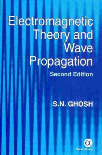 Паперова книга «Electromagnetic Theory and Wave Propagation», автор С.Н. Гош - фото №1