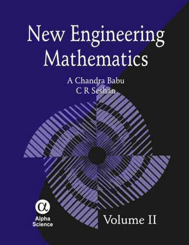 Паперова книга «New Engineering Mathematics Volume - II», авторів A. Чандра Бабу, К.Р. Сешан - фото №1