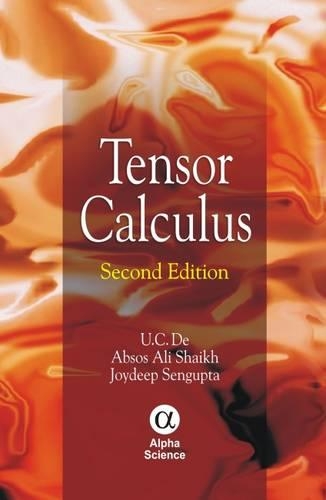 Бумажная книга «Tensor Calculus», авторов А.А. Шайх, Дж. Сенгупта, У.К. Де - фото №1