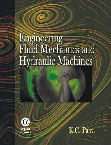 Бумажная книга «Engineering Fluid Mechanics and Hydraulic Machines», автор К. К. Патра - фото №1