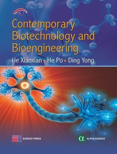 Бумажная книга «Contemporary Biotechnology and Bioengineering», авторов Хэ По, Хэ Сяосянь, Йонг Динг - фото №1