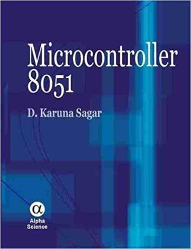 Бумажная книга «Microcontroller 8051», автор Д. Каруна Сагар - фото №1