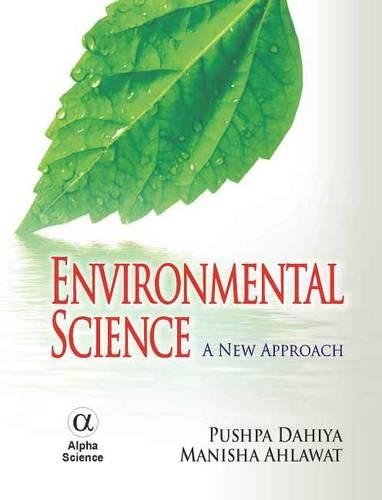 Бумажная книга «Environmental Science: A New Approach», авторов Маниша Ахлават, Пушпа Дахия - фото №1