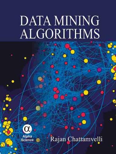 [object Object] «Data Mining Algorithms», автор Раджан Чаттамвеллі - фото №1