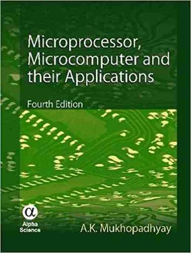 Бумажная книга «Microprocessor, Microcomputer and their Applications», автор А.К. Мукхопадхьяй - фото №1