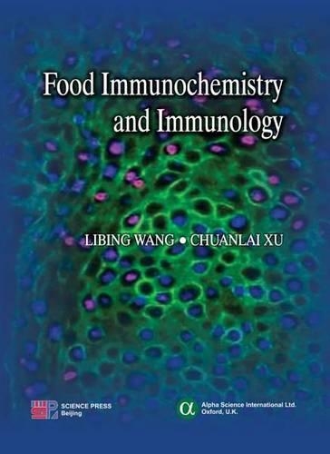 Паперова книга «Food Immunochemistry and Immunology», авторів Чуаньлай Сюй, Лібінг Ванг - фото №1