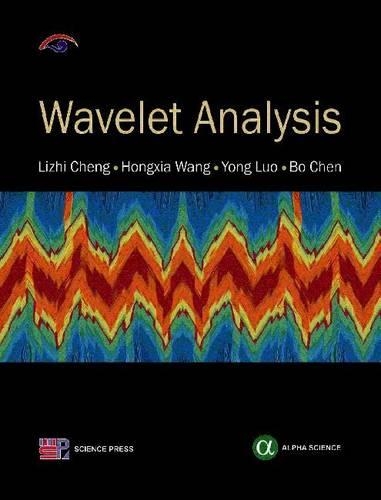Бумажная книга «Wavelet Analysis», авторов Хунся Ван, Личжи Ченг, Йонг Луо - фото №1
