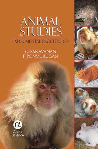 Бумажная книга «Animal Studies: Experimental Procedures», авторов Г. Сараванан, П. Понмуруган - фото №1
