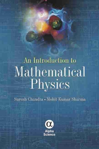 [object Object] «An Introduction to Mathematical Physics», авторов Мохит Кумар Шарма, Суреш Чандра - фото №1