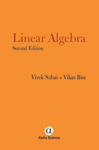 Паперова книга «Linear Algebra», авторів Вікас Біст, Вівек Сахаї - фото №1