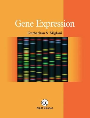 Бумажная книга «Gene Expression», автор Г. С. Миглани - фото №1