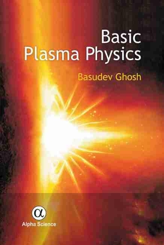 Бумажная книга «Basic Plasma Physics», автор Басудев Гош - фото №1